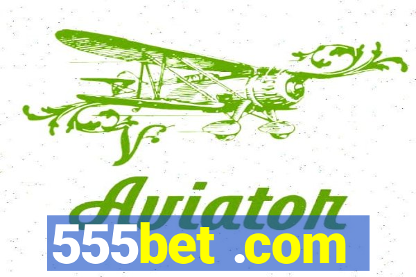 555bet .com